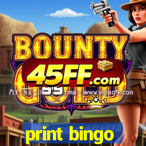 print bingo